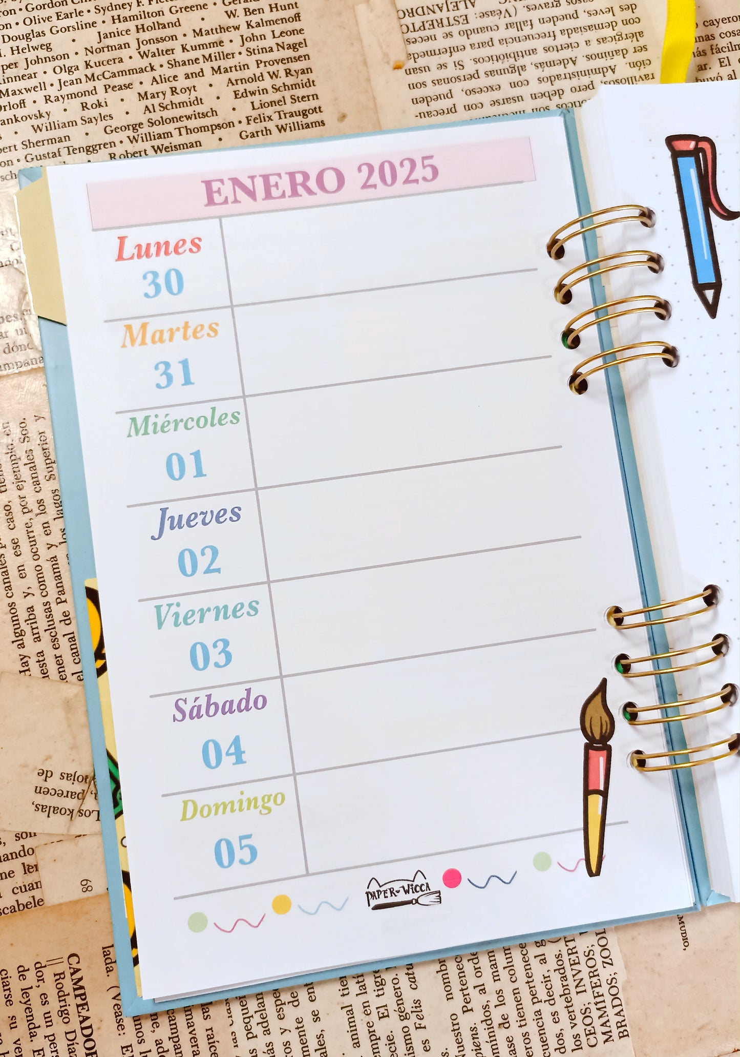 Agenda semanal 2025: Primero lo que deja, después lo que apendeja